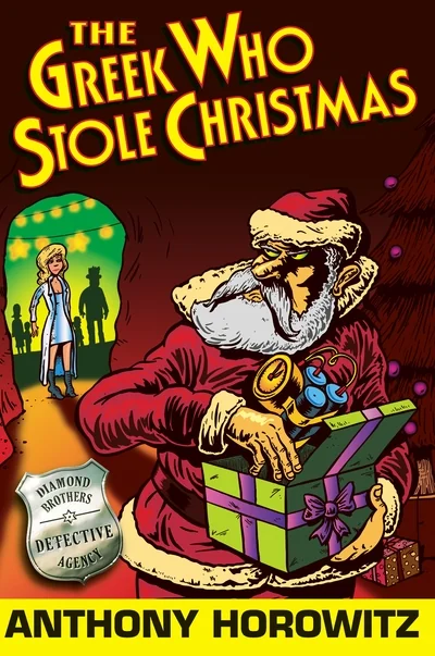 The Greek Who Stole Christmas book cover by Anthony Horowitz