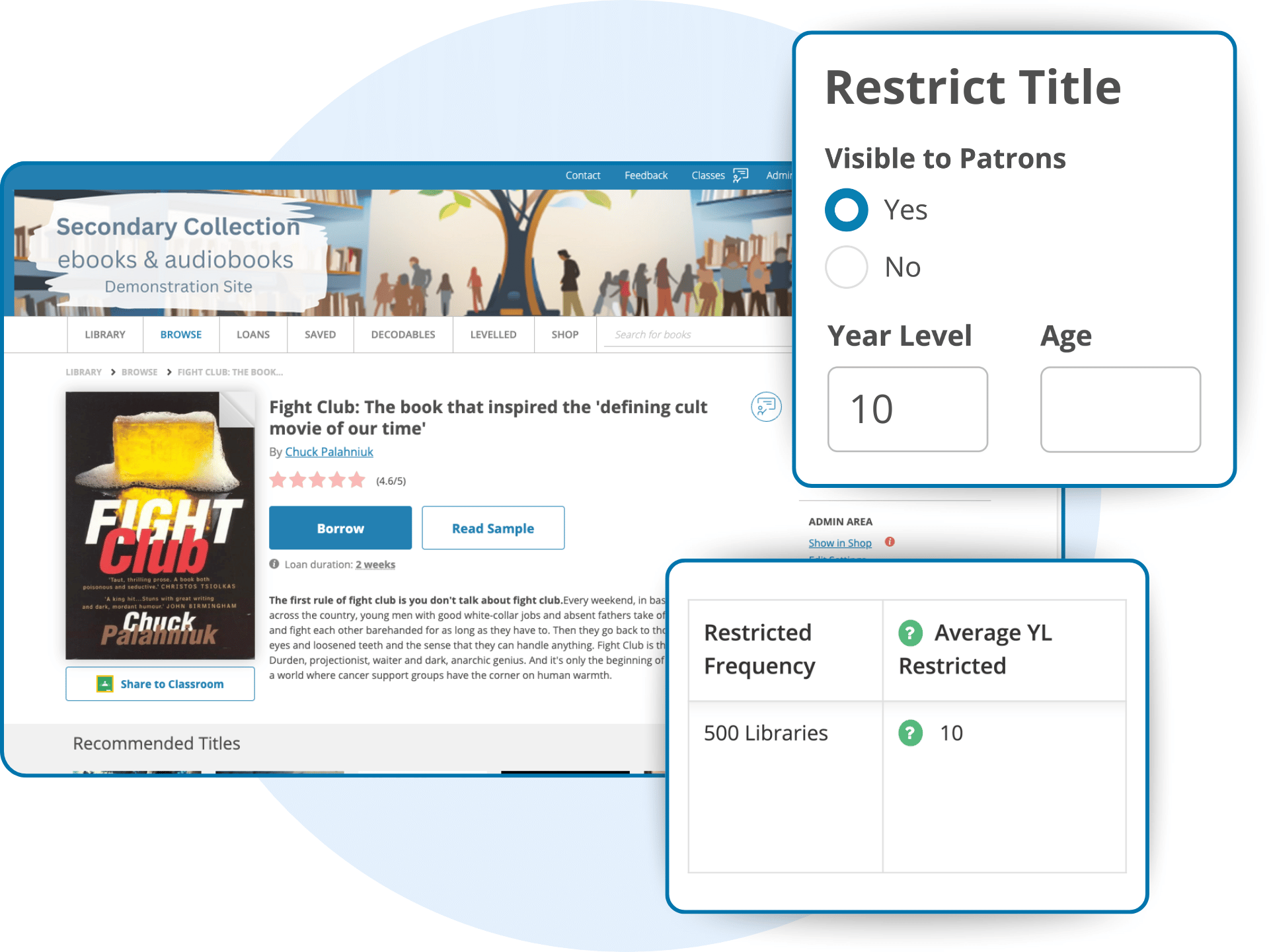 Titles can be restricted or hidden by year level or age 
