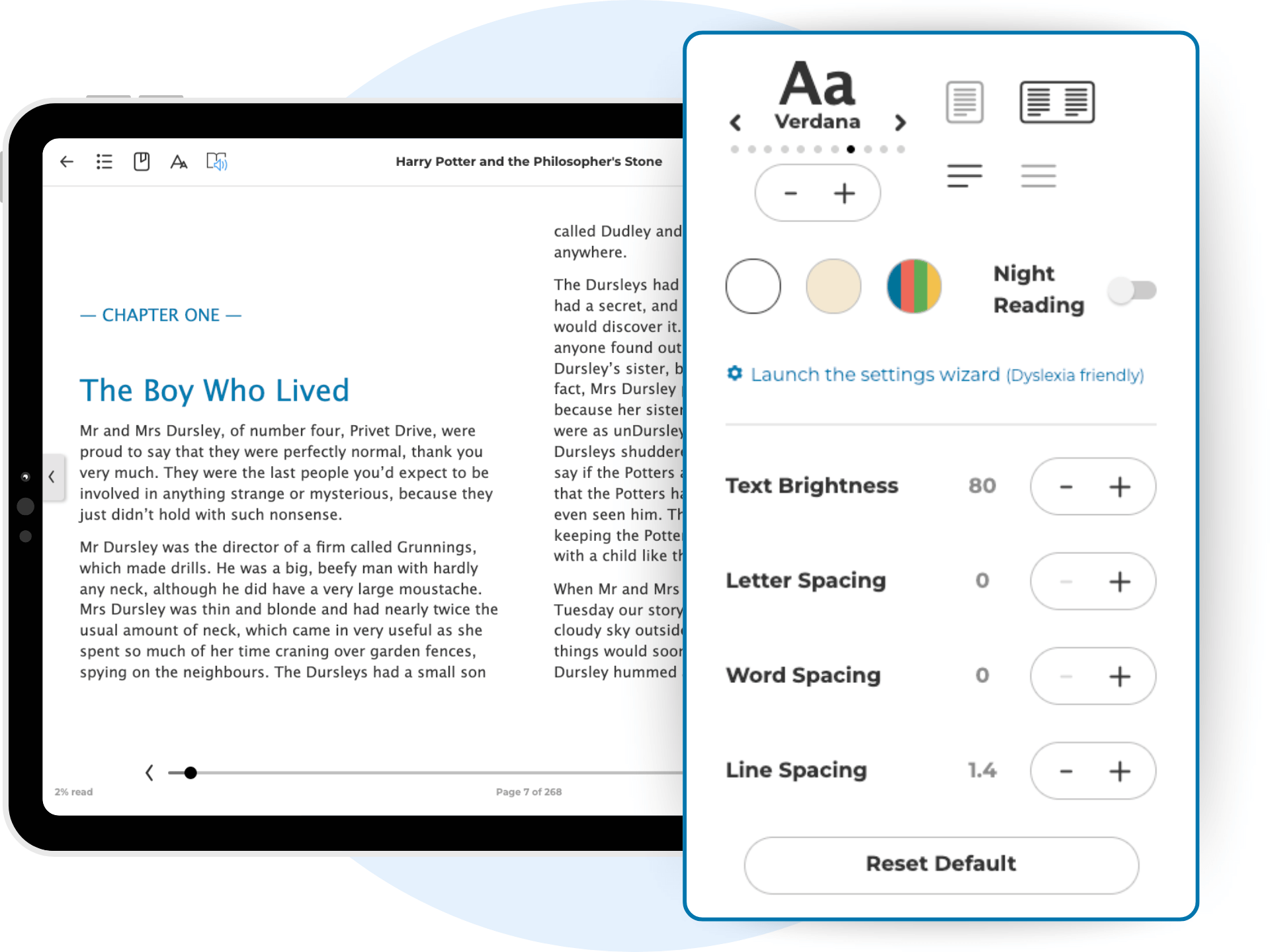 The settings wizard is dyslexia friendly and lets students personalise their reading experience