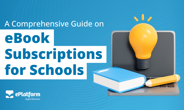 eBook Subscriptions for Schools