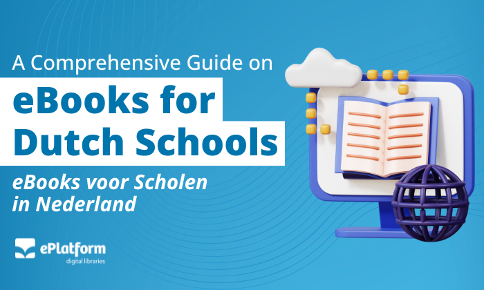eBooks for Dutch Schools | eBooks Voor Scholen in Nederland
