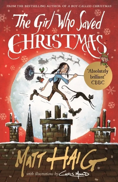The Girl Who Saved Christmas book cover by Matt Haig